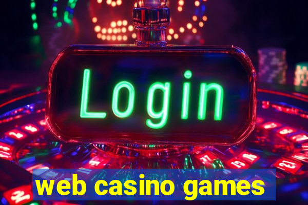 web casino games