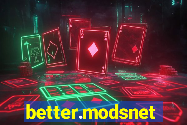 better.modsnet