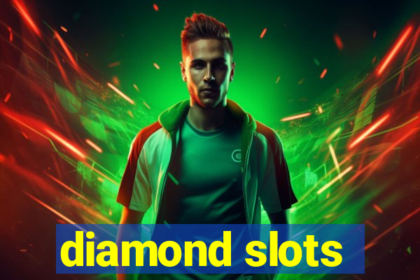 diamond slots