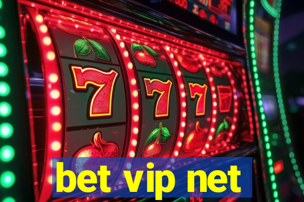 bet vip net