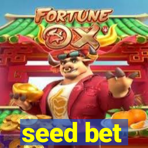 seed bet