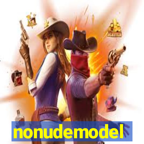 nonudemodel