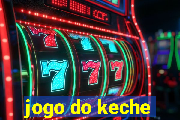 jogo do keche