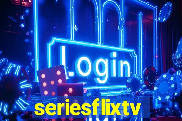 seriesflixtv