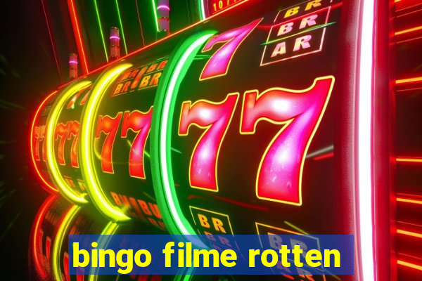 bingo filme rotten