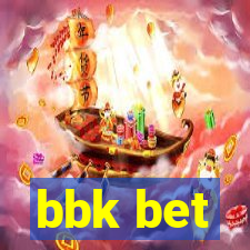 bbk bet