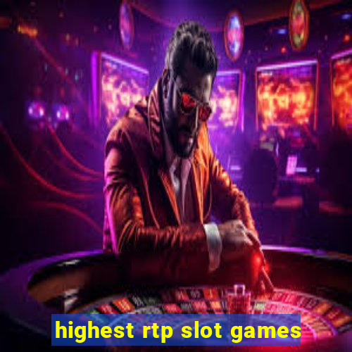 highest rtp slot games