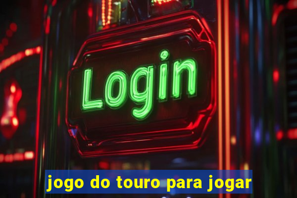 jogo do touro para jogar