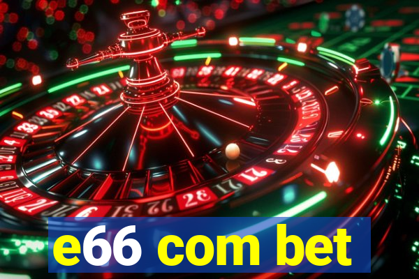 e66 com bet