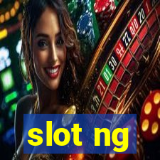 slot ng