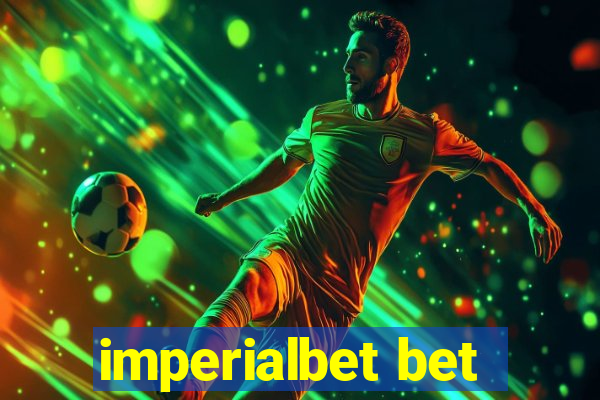 imperialbet bet