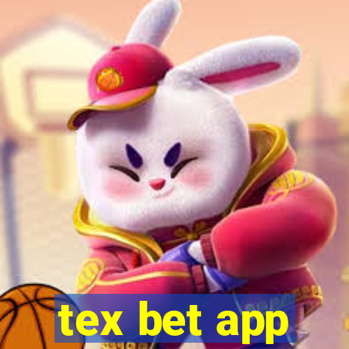 tex bet app