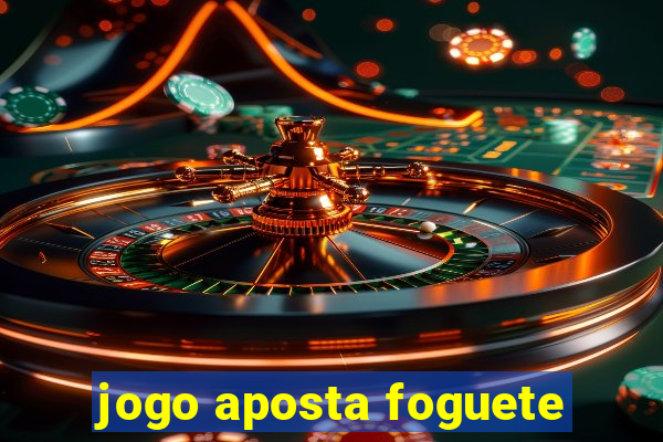 jogo aposta foguete