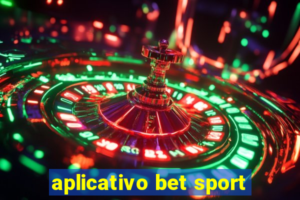 aplicativo bet sport