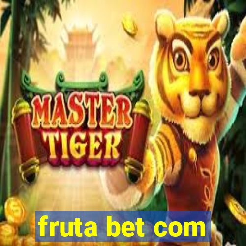 fruta bet com