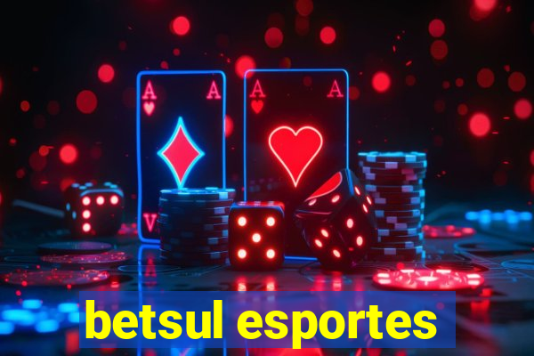 betsul esportes