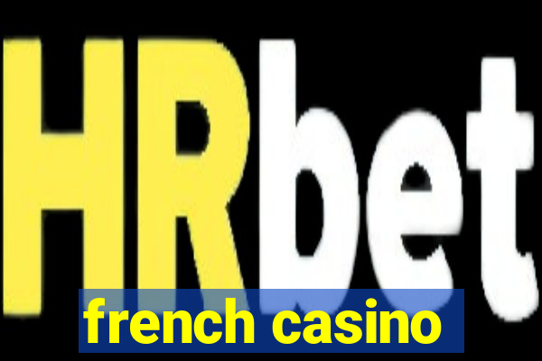 french casino