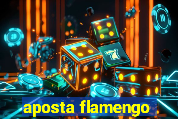 aposta flamengo