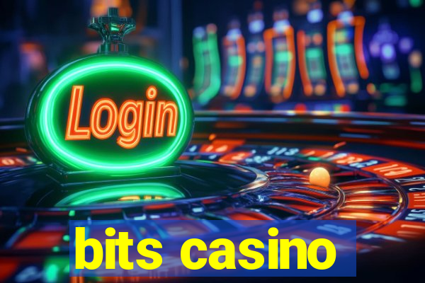 bits casino