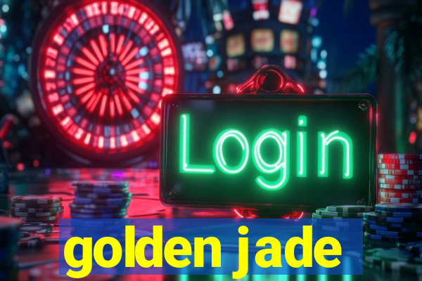 golden jade