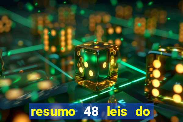 resumo 48 leis do poder pdf