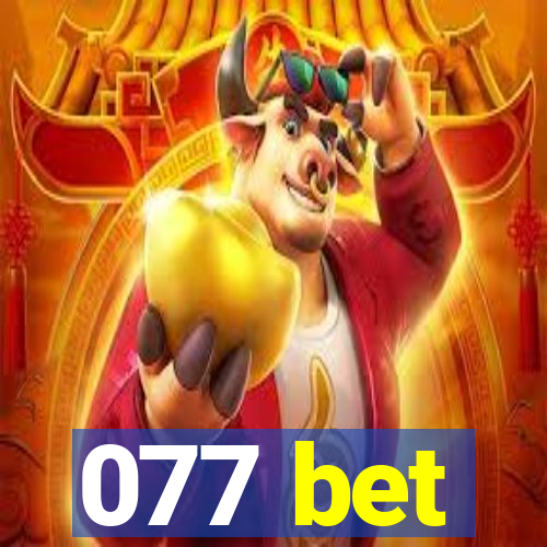 077 bet