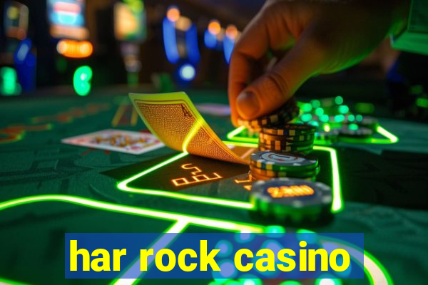 har rock casino