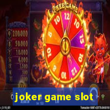 joker game slot