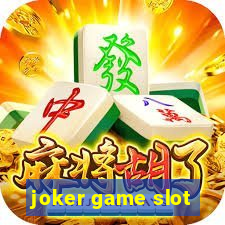 joker game slot