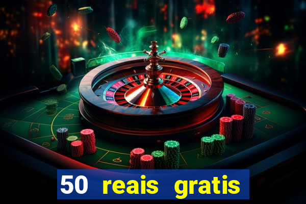 50 reais gratis para apostar