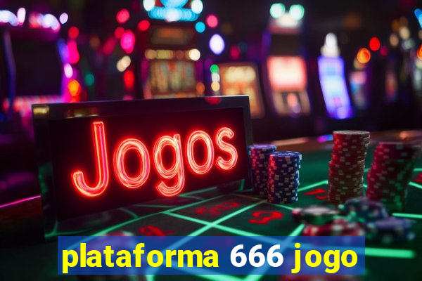 plataforma 666 jogo