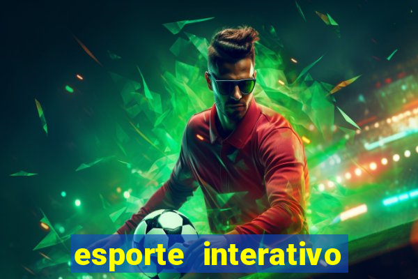 esporte interativo vivo fibra