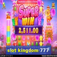 slot kingdom 777