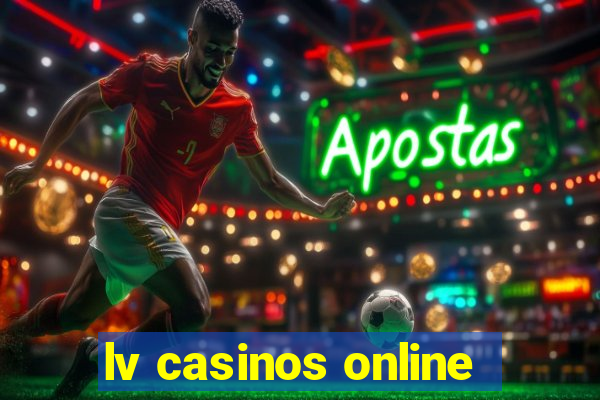 lv casinos online