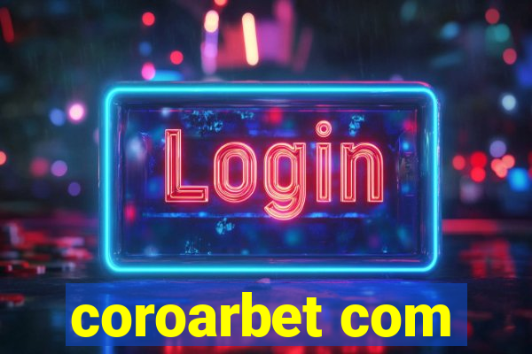 coroarbet com