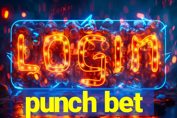 punch bet