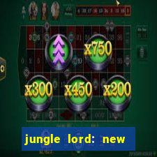 jungle lord: new slot machine