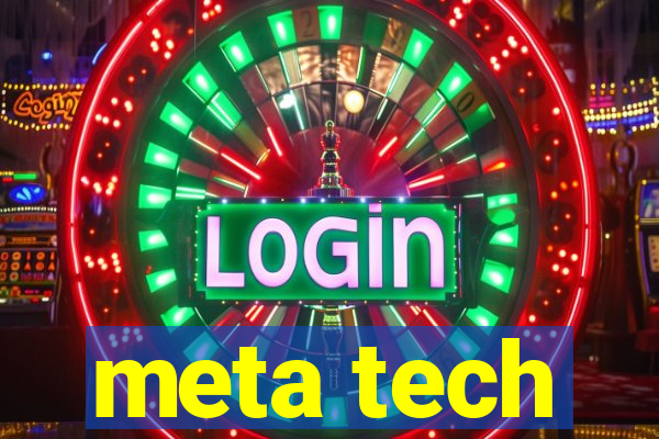 meta tech