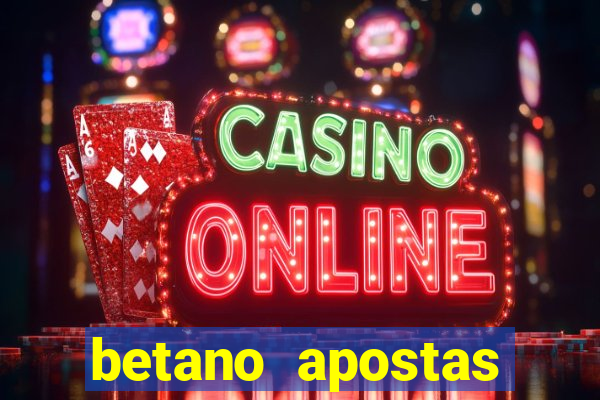 betano apostas esportivas - até r$300 de b?nus