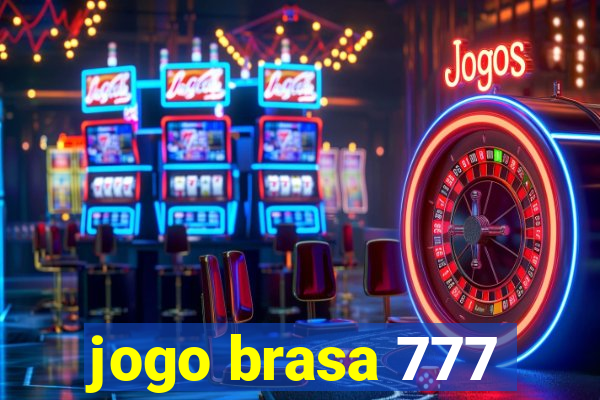 jogo brasa 777