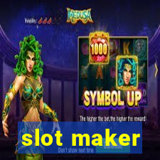 slot maker