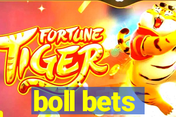 boll bets