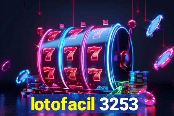 lotofacil 3253