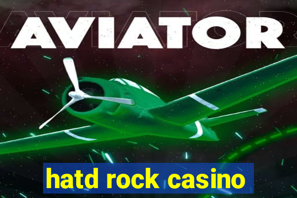 hatd rock casino