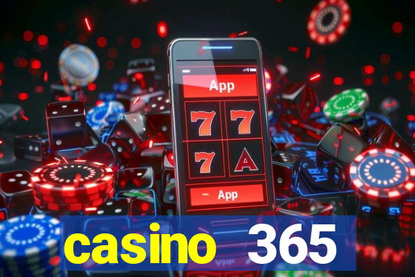 casino 365 online.net casino