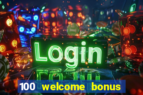 100 welcome bonus casino malaysia