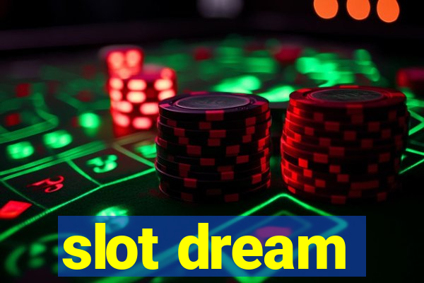 slot dream