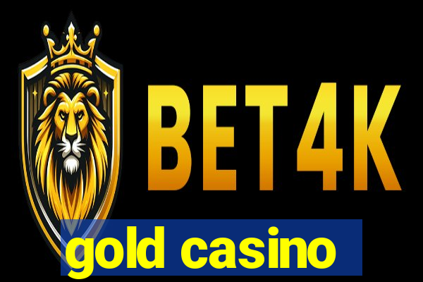 gold casino