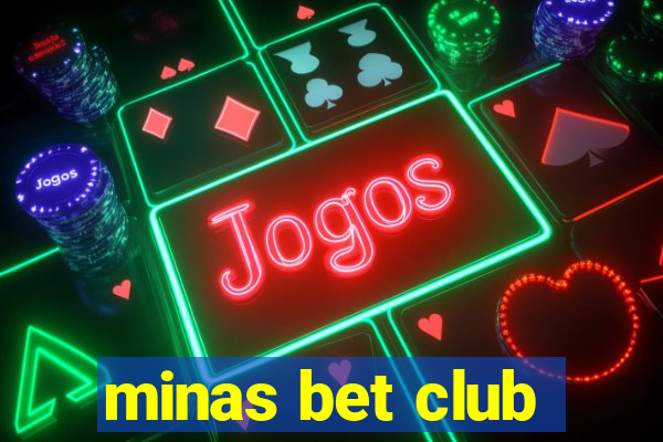 minas bet club