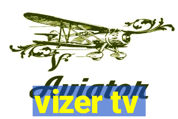 vizer tv